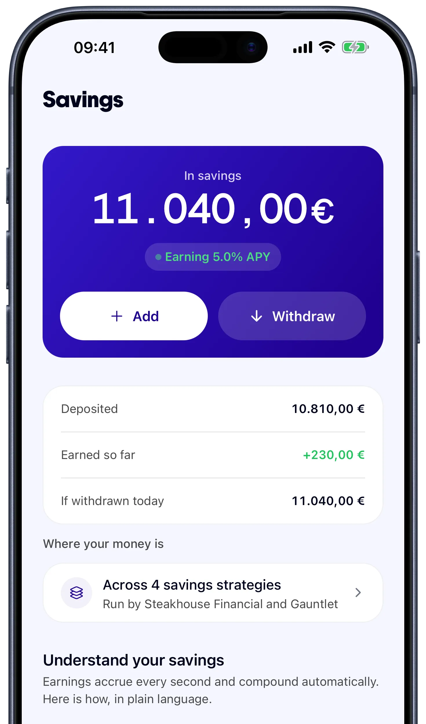 La schermata Savings dell’app di unflat: il saldo in Savings, quanto hai versato, quanto ha fruttato finora e quanto riceveresti se prelevassi oggi.